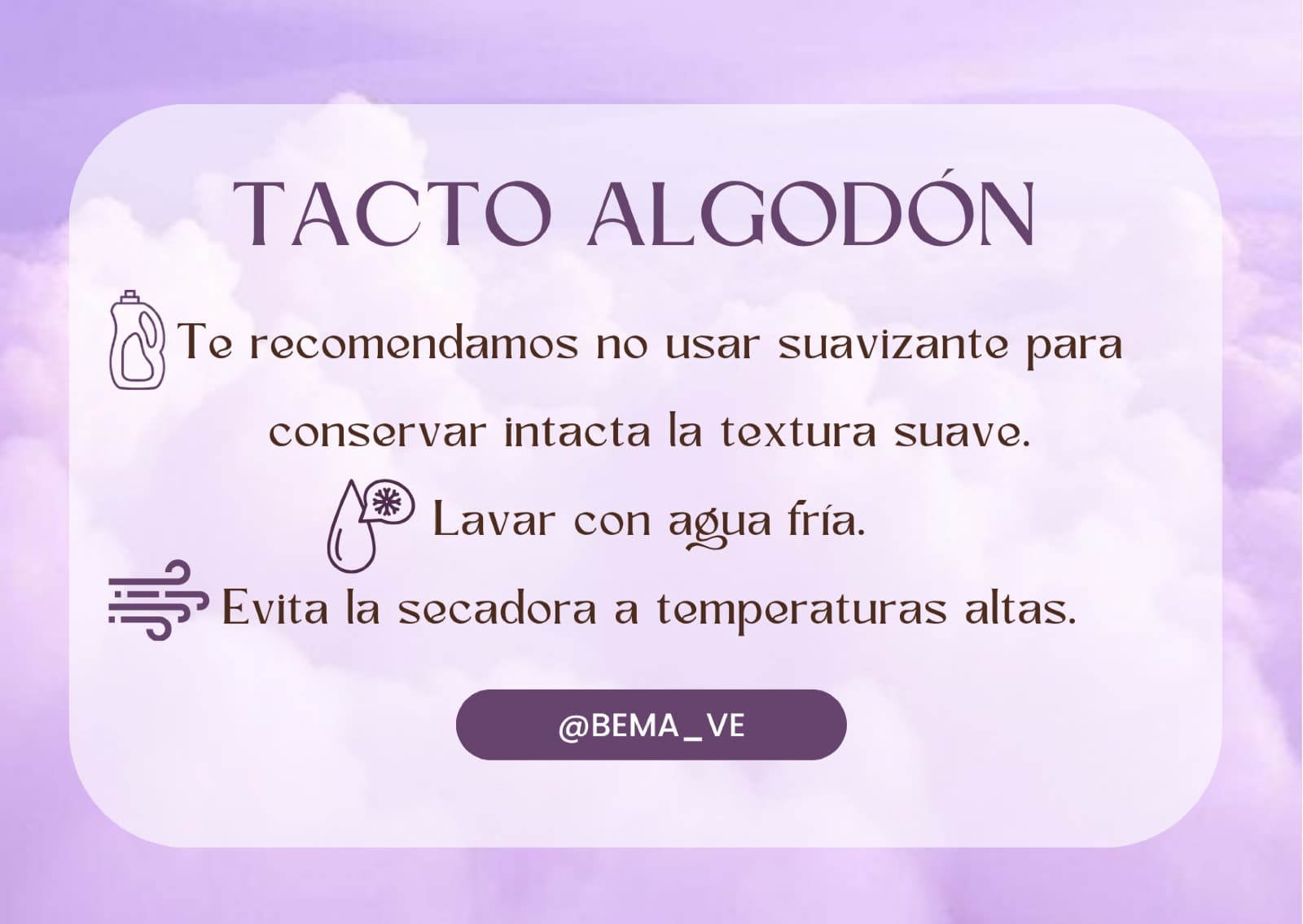 Cuidados: Tacto Algodón☁️💜